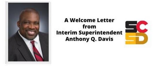 A Welcome Letter from Interim Superintendent Davis