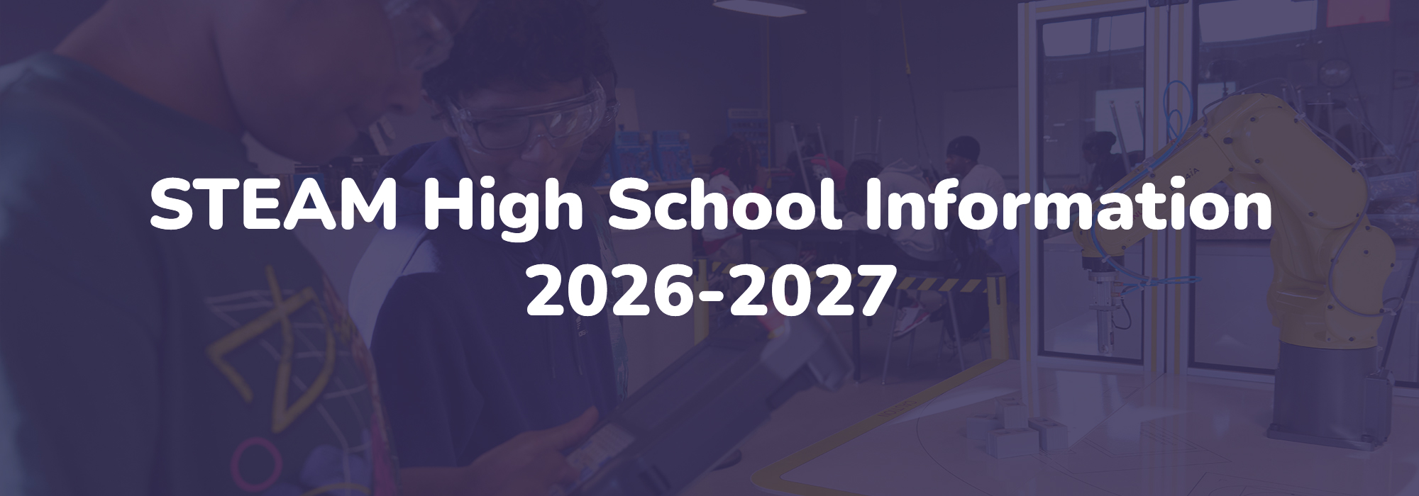 STEAM highs school information 2025-2026