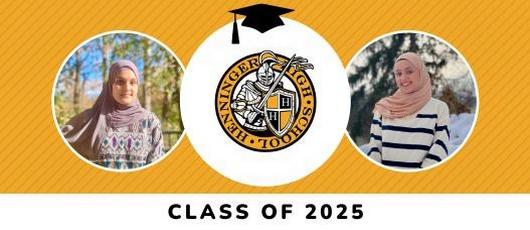 Meet the Henninger High School Class of 2025 Valedictorian & Salutatorian!