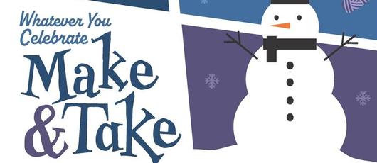 Join Us for a 'Whatever You Celebrate' Make & Take on December 6th