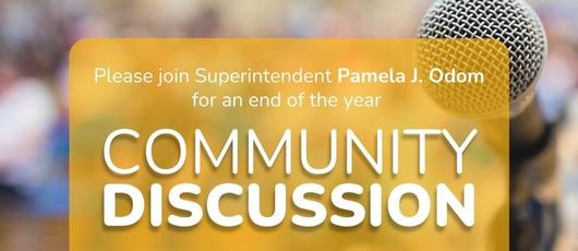 Join Superintendent Odom for a Community Discussion
