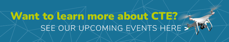 A blue box with the text "Want to learn about CTE? See our upcoming events here" 